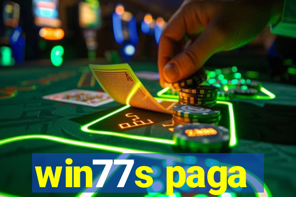 win77s paga